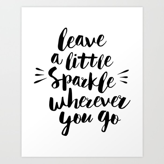 Leave a Little Sparkle Wherever You Go Fashion Quote INSTANT DOWNLOAD Girl Boss Art Print Inspirational Quote